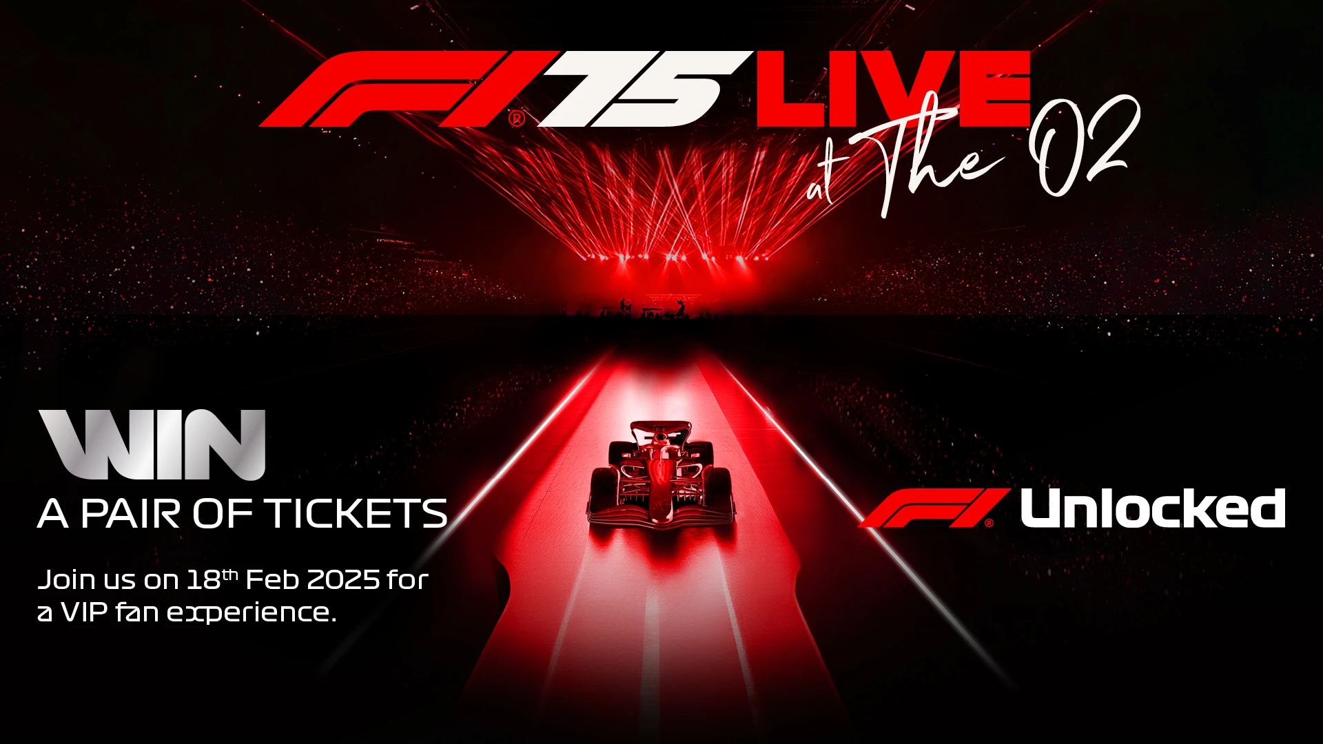 F1 Unlocked VIP experience advertising F1 75 Live at the O2